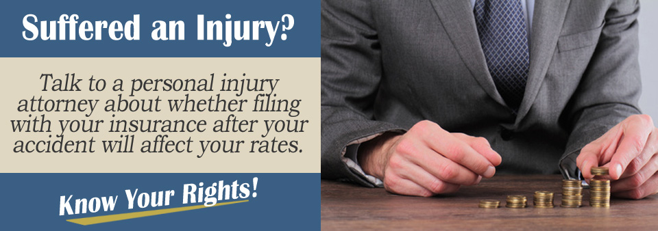 Ask an Attorney if Filing a Claim With Your Insurance Will Affect Your Rates