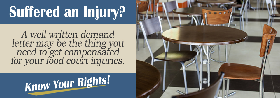 food court demand letter personal injury lawyer